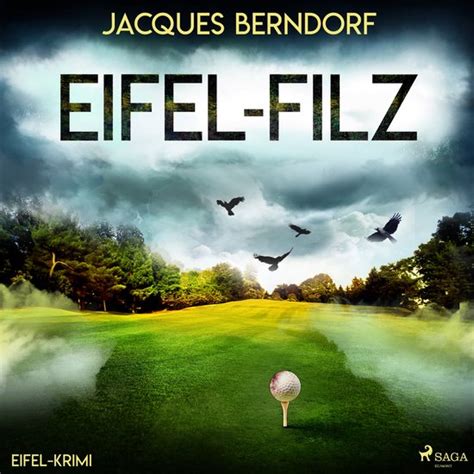 Eifel Filz Eifel Krimi Jacques Berndorf Boeken