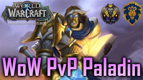 Let S Play WoW Dragonflight PvP Vergeltung Paladin 08 YouTube