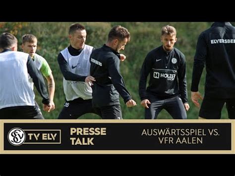 Tv Elv Presse Talk Vfr Aalen Vs Sv Elversberg Youtube