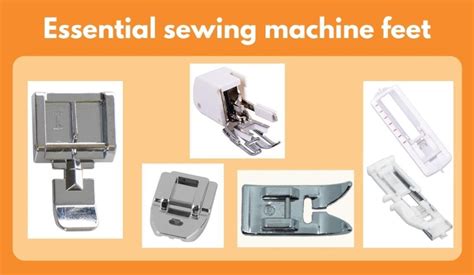 Essential sewing machine feet" - Sew n Sew