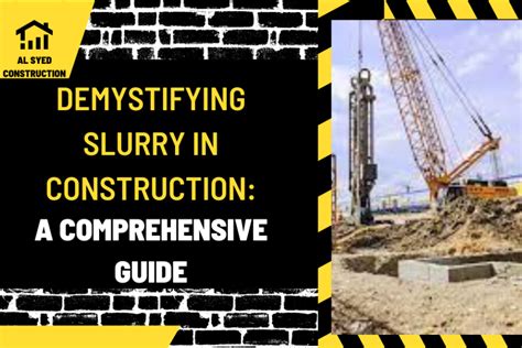 What is Slurry in Construction?