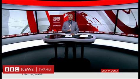 Matangazo Ya Dira Ya Dunia Tv Jumanne Bbc News Swahili