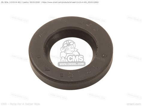 9310112060 Oil Seal 12x21x4 401 Yamaha Buy The 93101 12060 00 At CMSNL