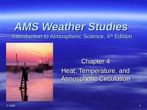 Ppt Ams Chapter Heat Temperature And Atmospheric Circulation