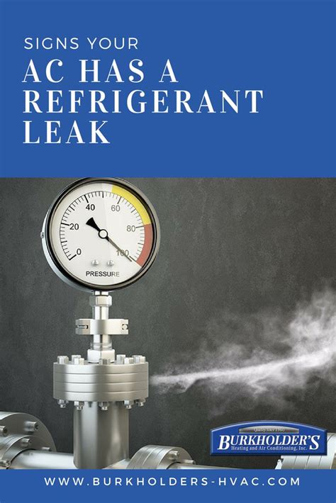 Refrigerant Leak Warning Signs Burkholders Heating