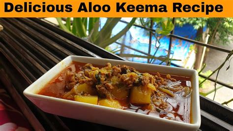 Mutton Keema Aloo Recipe Aloo Keema Delicious Recipe How To Make