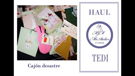 Haul Tedi Compras Tedi En Sevilla Caj N Desastre Youtube