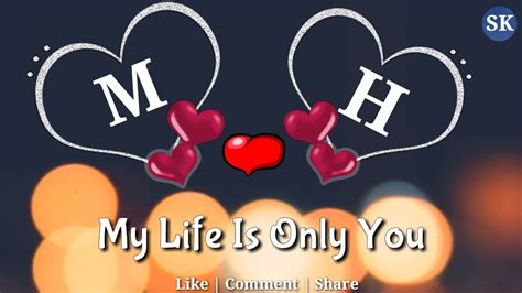 M Love H Letter Whatsapp Status Mh Name Mh Naam Mh Alphabet