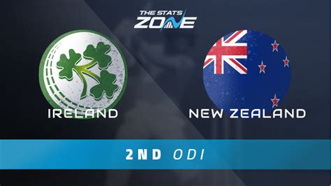 Ireland Vs New Zealand 2nd One Day International Preview Prediction