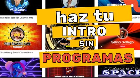 C Mo Hacer Una Intro Para Tu Canal De Youtube Online Sin Descargar