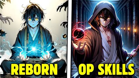 He Was Betrayed And Killed But He Was Reborn With Op Skills For Revenge Manhwa Recap Youtube