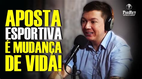 APOSTAS ESPORTIVAS É MUDANÇA DE VIDA CORTES DO PODBET PODCAST