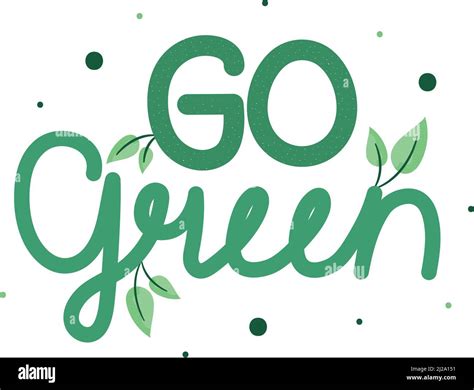 Illustration Of Go Green Stock Vector Image And Art Alamy