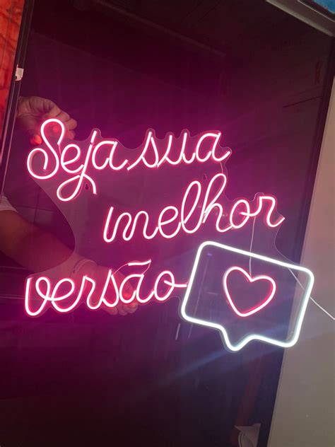 Placa Luminoso letreiro Led Neon Seja Sua Melhor Versão like