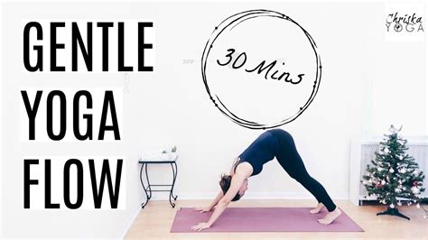 30 Min Gentle Yoga Flow Beginners Vinyasa Yoga Class Yoga For