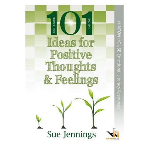 101 Activities for Positive Thoughts & Feelings - The Brainary