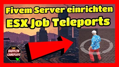 Fivem Server einrichten 374 ESX Job Teleports einfügen