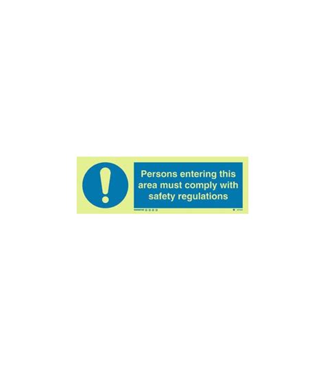 Mandatory Signs Photoluminescent Rigid Pvc Persons Entering This Area Must Comply With Safety