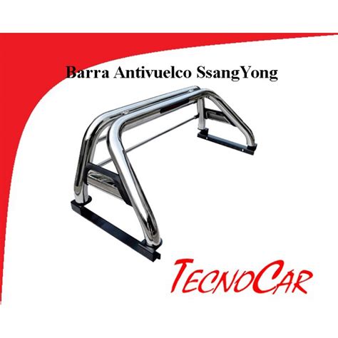 Barra Antivuelco Inox Ssangyong