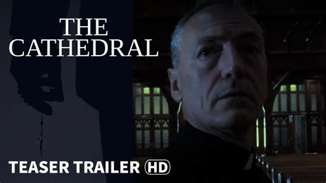 The Cathedral Trailer YouTube