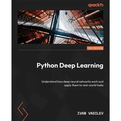 python deep learning  edition understand  deep neural