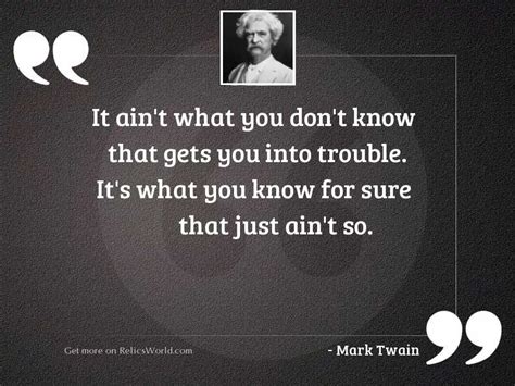 It Ain T What You Inspirational Quote By Mark Twain