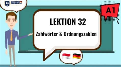 LEKTION 32 Cara pelafalan Zahlwörter Ordnungszahlen untuk para