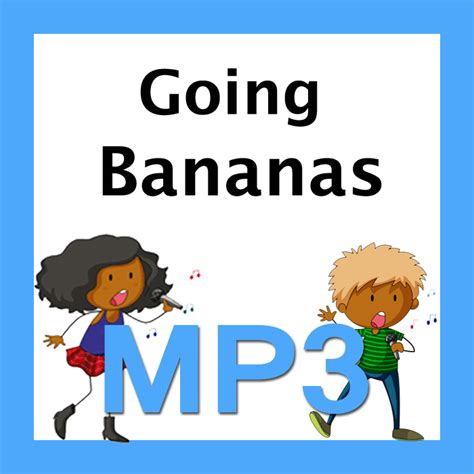 Going Bananas Song Learning Workshop