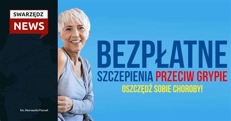 Bezp Atne Szczepienia Przeciw Grypie Dla Mieszka C W Gminy Swarz Dz