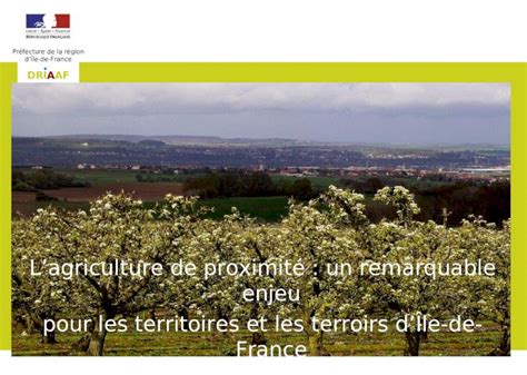 PPT 1 Préfecture de la région dÎle de France DRIAAF Lagriculture de