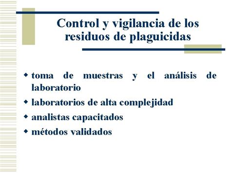 Caractersticas Generales De Los Plaguicidas Principios Para El