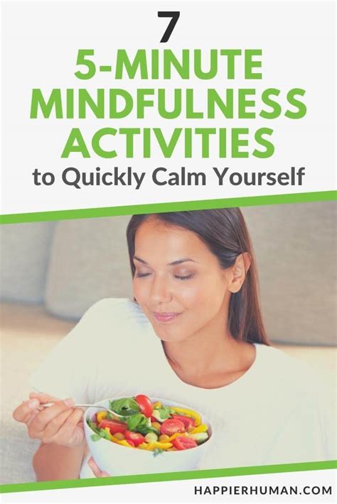 7 5 Minute Mindfulness Activities To Quickly Calm Yourself Happier Human