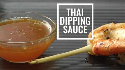 Spicy And Sweet Thai Dipping Sauce Yummefy Recipes And Videos