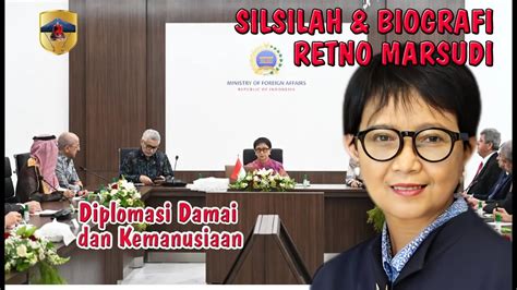 Silsilah Biografi Retno Marsudi YouTube