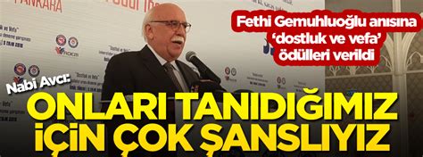 Gemuhluoğlu anısına dostluk ve vefa ödülleri verildi Yeni Akit