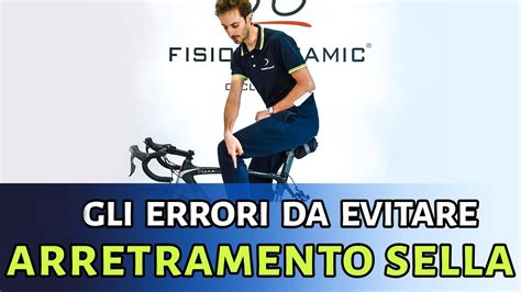 Arretramento Sella Gli Errori Da Evitare Youtube