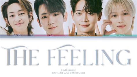 Shinee The Feeling Lyrics 샤이니 The Feeling 가사 Color Coded Lyric