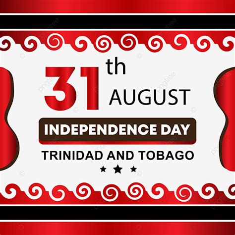 National Flag With Happy Independence Day Trinidad And Tobago Lettering