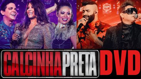 Calcinha Preta Dvd Anos De Forr Part Gusttavo Lima Youtube