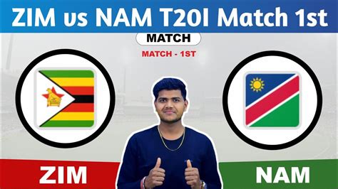 ZIM Vs NAM ZIM Vs NAM Prediction Zimbabwe VS Namibia 1st Mens