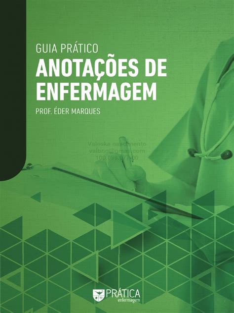 Guia Prático Para Anotação E Evolução De Enfermagem Enfermagem 4you