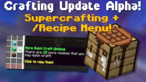 Crafting Update Alpha Recipe Better Quick Crafting Supercrafting