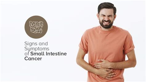 Signs And Symptoms Of Small Intestine Cancer