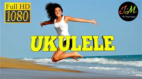 UKULELE ROYALTY FREE MUSIC Happy And Light Royalty Free Ukulele