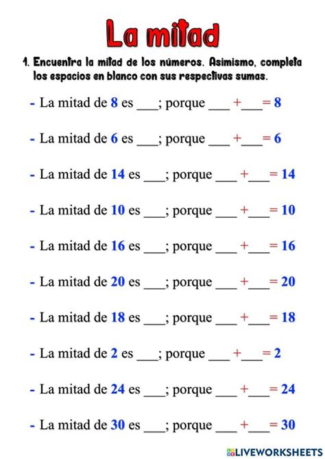 La mitad de los números interactive worksheet Primeros grados Primer