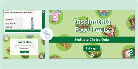 Fascinating Food Facts Interactive Quiz Food Trivia Quiz