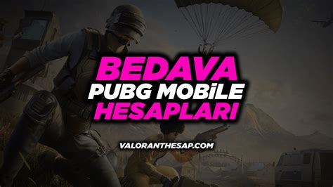 Pubg Mobile Bedava Hesap Valorant Hesap