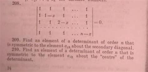 Solved ∣∣111111−x11112−x1⋯⋯⋯⋯111n−x∣∣0 209 Find An Element