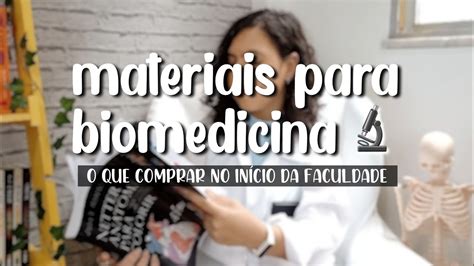 Materiais Para O Primeiro Semestre De Biomedicina O Que Voc Precisa