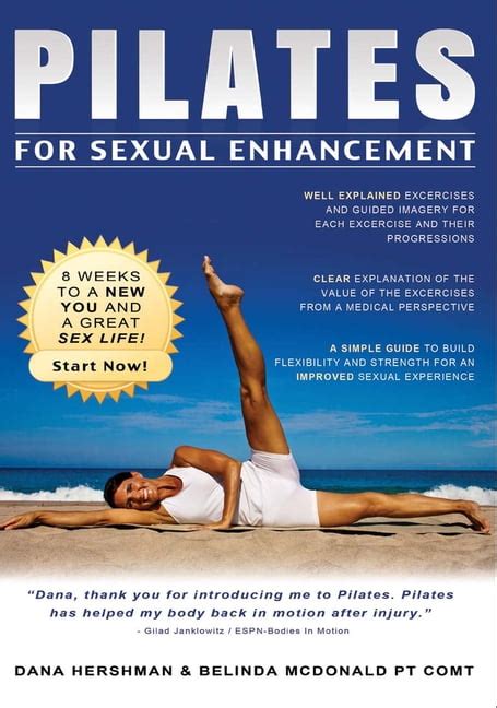 Pilates For Sexual Enhancement 8 Weeks To A New You And A Great Sex Life Paperback